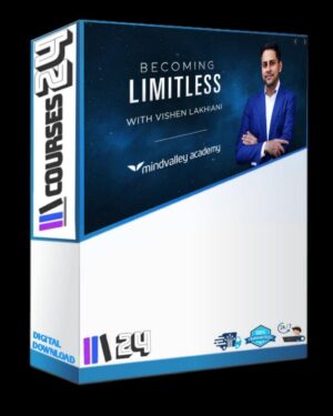 BECOMING LIMITLESS by vishen lakhiani : mindvalley – free download course