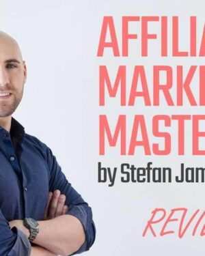 Stefan James – Affiliate Marketing Mastery 2019 — Free download