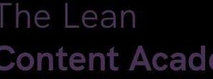 The Lean Content Academy