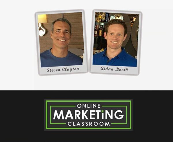 Online Marketing Classroom by Steven Clayton and Aidan Booth