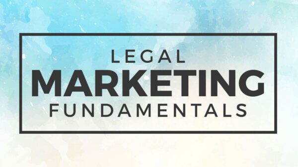 Legal Marketing Fundamentals by Draye Redfern