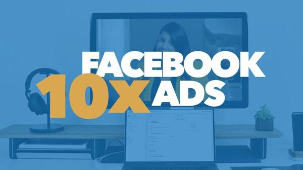 10x Facebook Ads with Joanna Wiebe