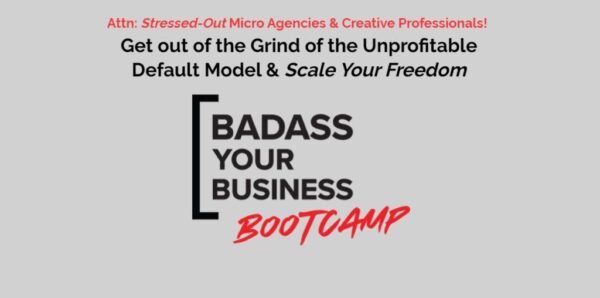 Pia Silva – Badass Your Business Bootcamp