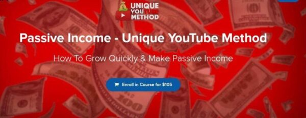 [Free Download] Passive Income – Unique YouTube Method