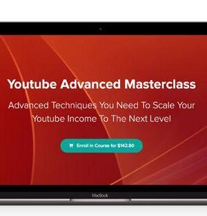 Youtube Advanced Masterclass – Over $50k Per Month On Youtube