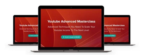 Youtube Advanced Masterclass – Over $50k Per Month On Youtube