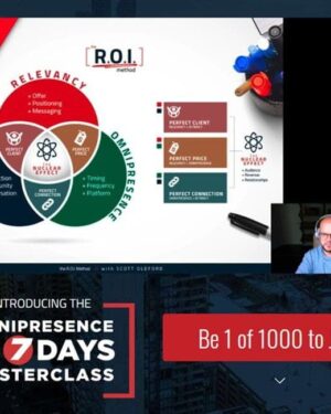 The R.O.I Method – 7 Day Omnipresence with Scott Oldford