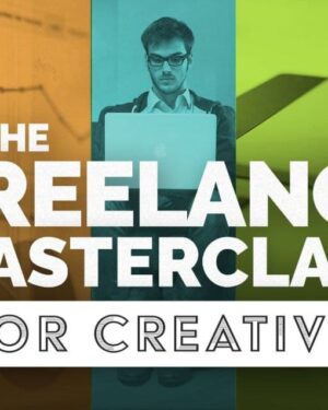 The Freelance Masterclass: The Ultimate Guide to Freelancing with Lindsay Marsh