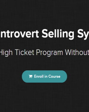 Introvert Selling System by Kevin Hutto