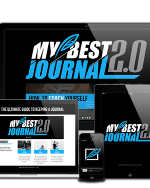 My Best Journal 2.0 – The Ultimate Guide to Keeping A Journal by Clark Kegley