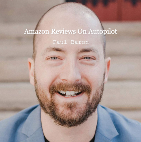 Amazon Reviews On Autopilot by Paul Baron