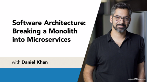 Software Architecture: Breaking a Monolith into Microservices with Daniel Khan
