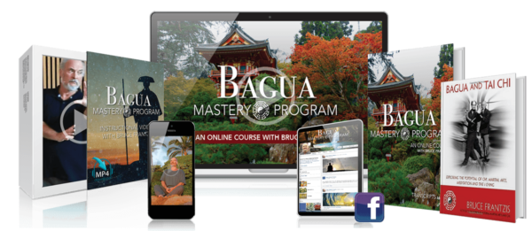 Bruce Kumar Frantzis – Bagua Mastery Program