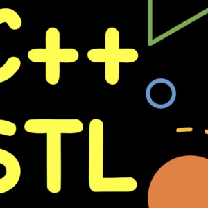 C++ Standard Template Library – STL with Abhishek Kumar