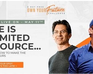 Own Your Future Challenge by Tony Robbins & Dean Graziosi