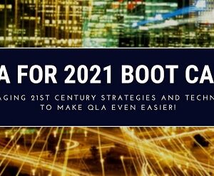 QLA For 2021 Boot Camp by Bruce Whipple