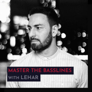Recording – Lehar: Master The Basslines