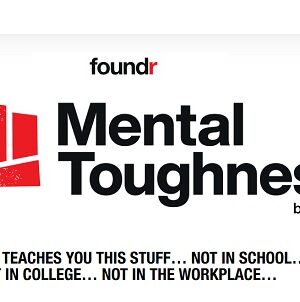 Foundr – Mental Toughness by Joe De Sena