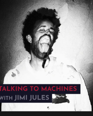 343 Pro Sessions Jimi Jules: Talking to Machines TUTORiAL