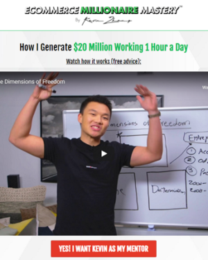 Kevin Zhang – Ecommerce Millionaire Mastery UP2 + UP3