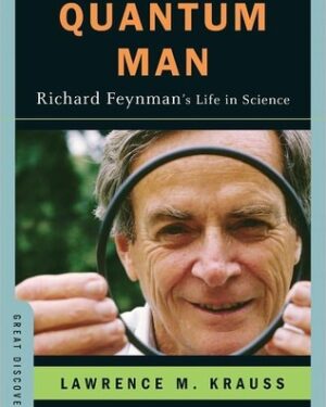 Quantum Man – Richard Feynman’s Life in Science