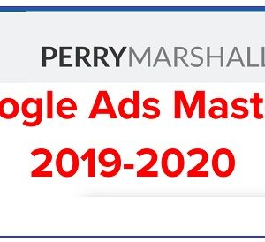 Perry Marshall & Mike Rhodes – Google Ads Mastery (2019)