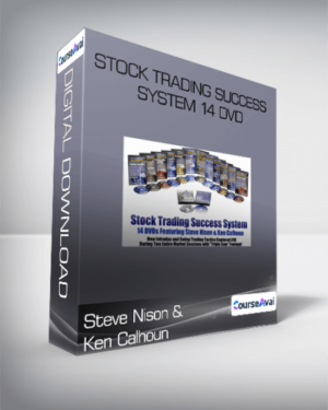 Ken Calhoun and Steve Nison – Stock Trading Success – 14 DVDs