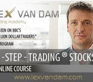 Lex van Dam Trading Academy – 5-Step-Trading Stocks I and II