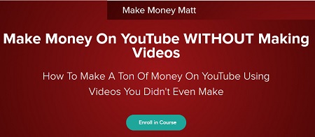Matt Par - Make Money On YouTube without Making Videos