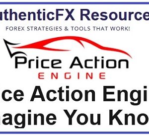 Price Action Engine – AuthenticFX Resources