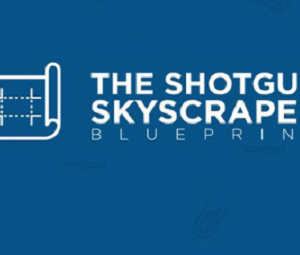 The Shotgun Skyscraper Blueprint – Authority Hacker (Update 1)