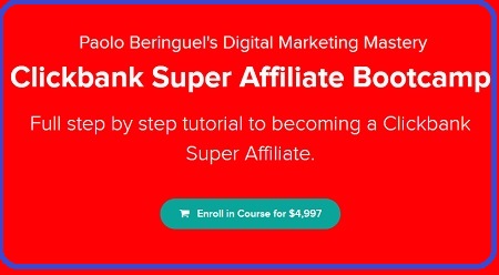 Clickbank Super Affiliate Bootcamp by Paolo Beringuel