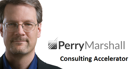 Perry Marshall - Consulting Accelerator