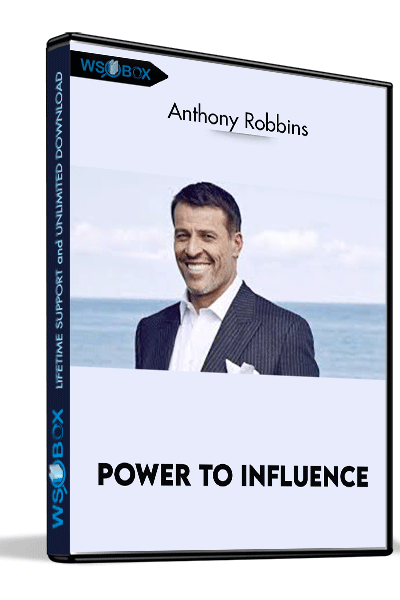 Anthony Robbins - Power To Influence