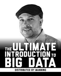 Manning Publication – The Ultimate Introduction to Big Data