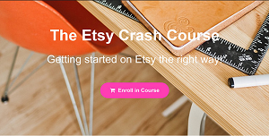Etsy Crash Course – Getting Started On Etsy The Right Way For 2019 And Beyond