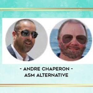 Andre Chaperon – ASM Alternative