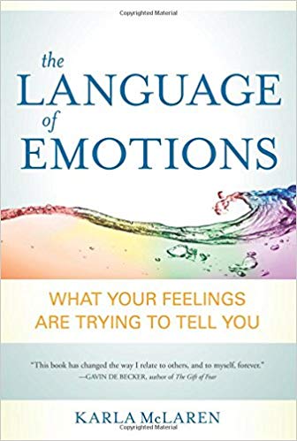 Karla McLaren - The Language of Emotions