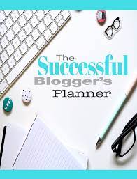 The Successful Blogger’s Planner