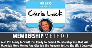 Chris Luck - Membership Method
