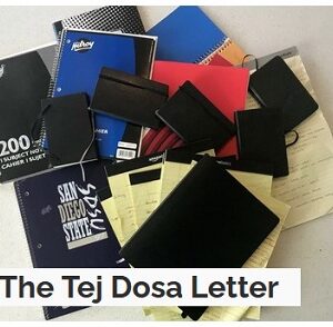 Tej Dosa – The Tej Dosa Letter