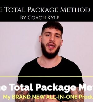 The Total Package Method By Coach Kyle