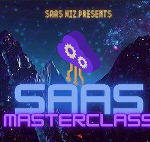 SaaS Wiz – The SaaS MasterClass