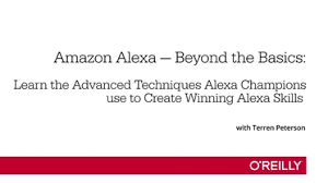 Amazon Alexa – Beyond the Basics