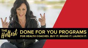 Done For You Program For Health Coaches – VIP Package