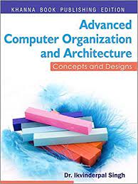 Advanced Computer Architecture and Organization