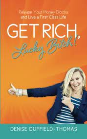 Lucky Bitch Money Bootcamp 2017 by Denise Duffield-Thomas