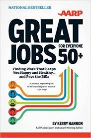 Great Jobs for Everyone 50+, Updated Edition: Finding Work That Keeps You Happy and Healthy.and Pays the Bills [Audiobook]