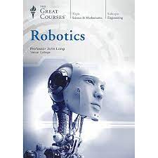 The Great Courses – Robotics