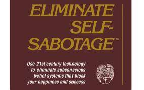 Eliminate Self-Sabotage – BrainSpeak